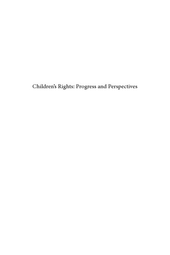 Children’s Rights: Progress and Perspectives