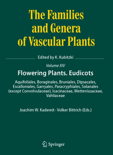 The Families and Genera of Vascular Plants: Aquifoliales, Boraginales, Bruniales, Dipsacales, Escalloniales, Garryales, Paracryphiales, Solanales (except Convolvulaceae), Icacinaceae, Metteniusaceae, Vahliaceae