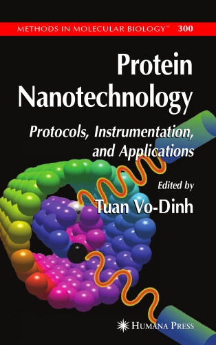 Protein Nanotechnology: Protocols, Instrumentation, and Applications