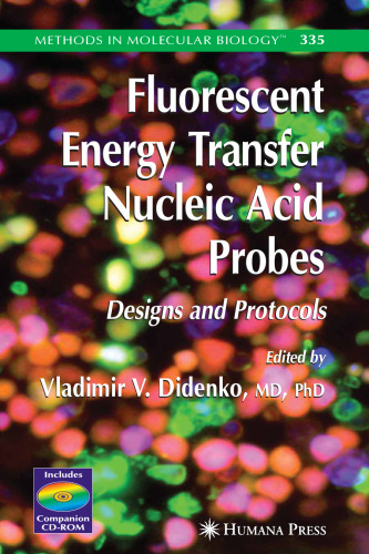 Fluorescent Energy Transfer Nucleic Acid Probes: Designs and Protocols