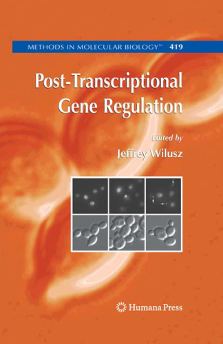 Post-Transcriptional Gene Regulation