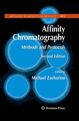 Affinity Chromatography: Methods and Protocols