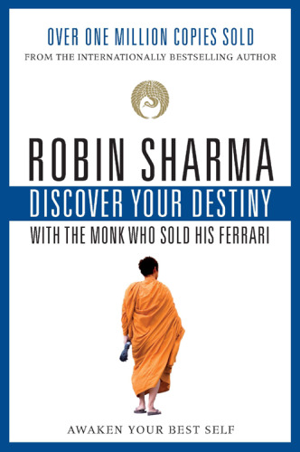 Discover Your Destiny With The Monk Who Sold His Ferrari