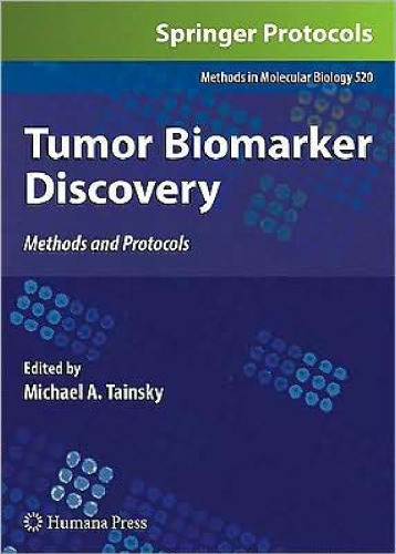 Tumor Biomarker Discovery: Methods and Protocols