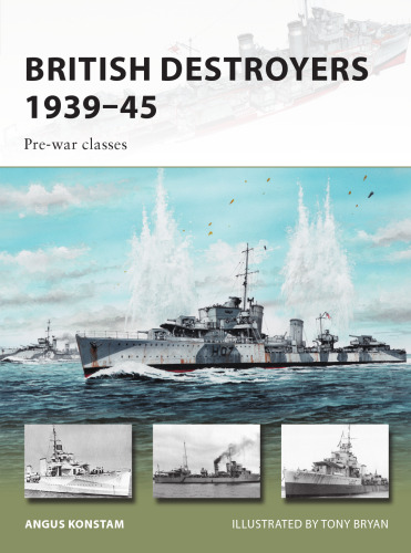 British Destroyers 1939–45: Pre-war classes