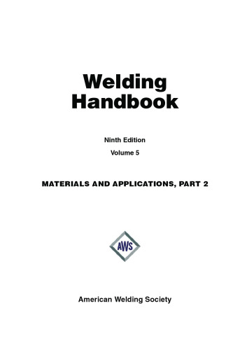 AWS WHB-5.9 Welding Handbook Vol 5 Materials&Applications Part 2