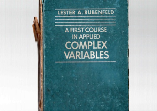 A first course in applied complex variables