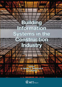 Building Information Systems in the Construction Industry