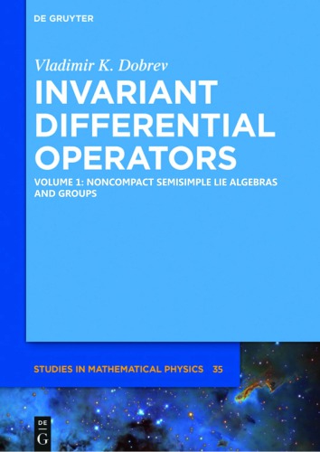 Invariant Differential Operators. Volume 1: Noncompact Semisimple Lie Algebras and Groups