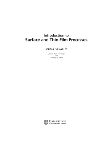 Introduction to Surface and Thin Film Processes