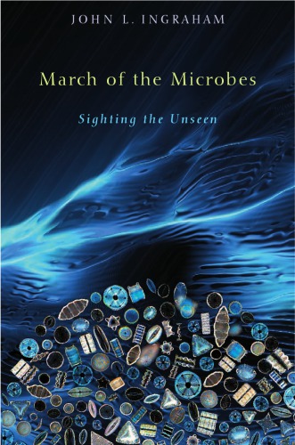 March of the Microbes: Sighting the Unseen