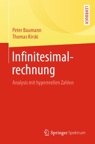 Infinitesimalrechnung: Analysis mit hyperreellen Zahlen