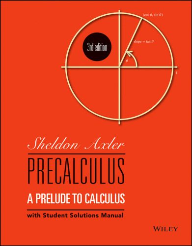 Precalculus: A Prelude to Calculus [with WileyPlus Access Code]