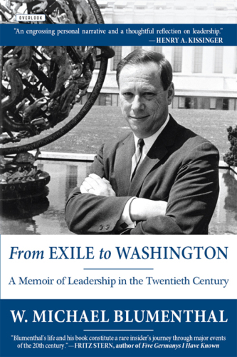 From Exile to Washington : A Memoir of Leadership in the Twentieth Century