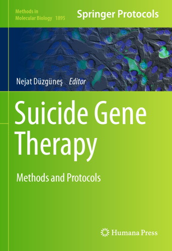 Suicide Gene Therapy: Methods and Protocols