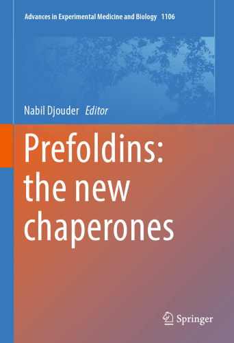 Prefoldins: the new chaperones