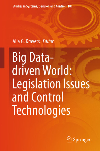 Big Data-driven World: Legislation Issues and Control Technologies