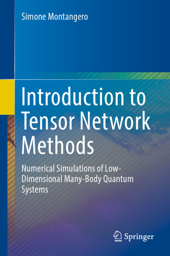 Introduction to Tensor Network Methods: Numerical simulations of low-dimensional many-body quantum systems