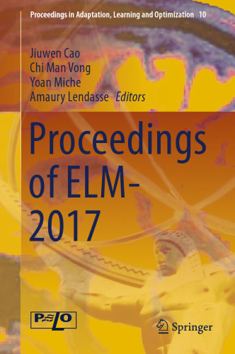 Proceedings of ELM-2017