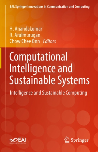 Computational Intelligence and Sustainable Systems: Intelligence and Sustainable Computing