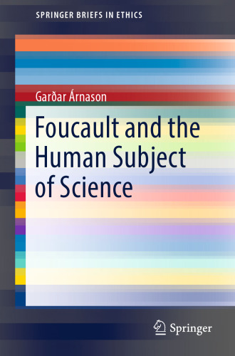 Foucault and the Human Subject of Science