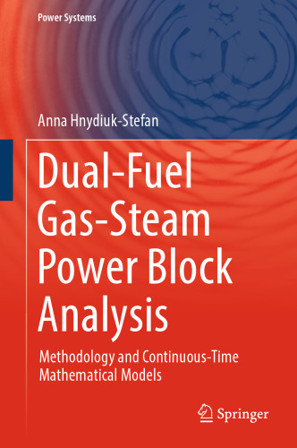 Dual-Fuel Gas-Steam Power Block Analysis: Methodology and Continuous-Time Mathematical Models