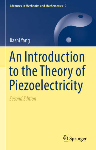 An Introduction to the Theory of Piezoelectricity