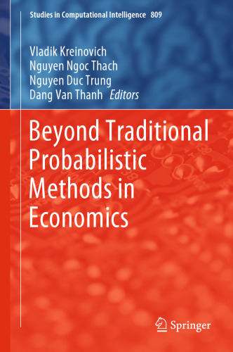 Beyond Traditional Probabilistic Methods in Economics