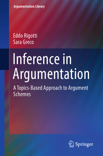 Inference in Argumentation: A Topics-Based Approach to Argument Schemes