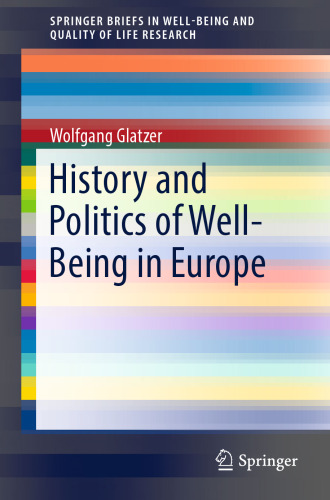 History and Politics of Well-Being in Europe