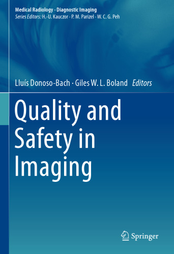 Quality and Safety in Imaging