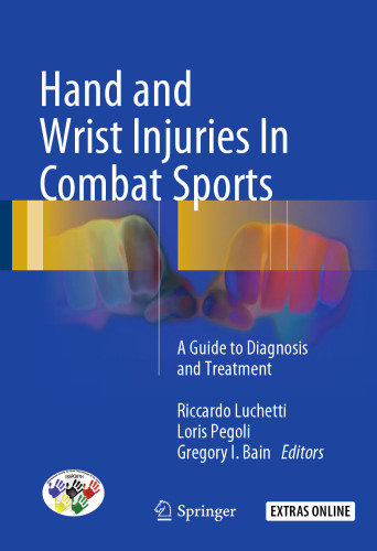 Hand and Wrist Injuries In Combat Sports: A Guide to Diagnosis and Treatment