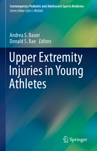 Upper Extremity Injuries in Young Athletes