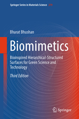 Biomimetics: Bioinspired Hierarchical-Structured Surfaces for Green Science and Technology