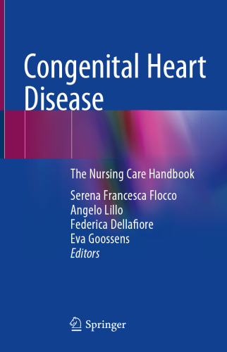 Congenital Heart Disease: The Nursing Care Handbook