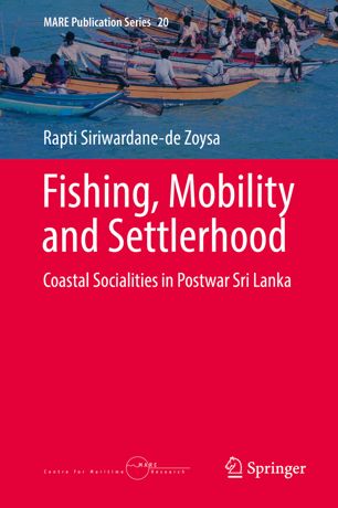 Fishing, Mobility and Settlerhood: Coastal Socialities in Postwar Sri Lanka