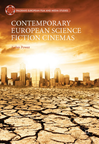 Contemporary European Science Fiction Cinemas