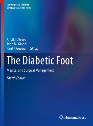 The Diabetic Foot: Medical and Surgical Management