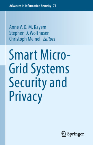 Smart Micro-Grid Systems Security and Privacy