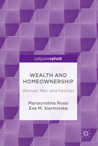 Wealth and Homeownership: Women, Men and Families