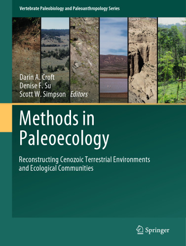 Methods in Paleoecology: Reconstructing Cenozoic Terrestrial Environments and Ecological Communities