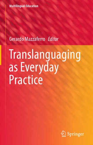 Translanguaging as Everyday Practice