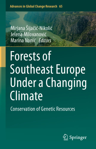 Forests of Southeast Europe Under a Changing Climate: Conservation of Genetic Resources