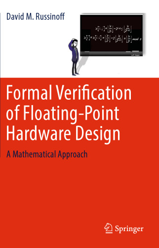 Formal Verification of Floating-Point Hardware Design: A Mathematical Approach