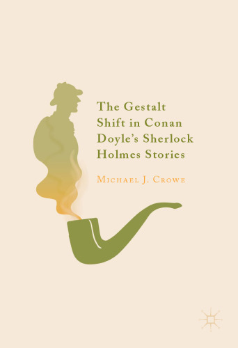 The Gestalt Shift in Conan Doyle's Sherlock Holmes Stories