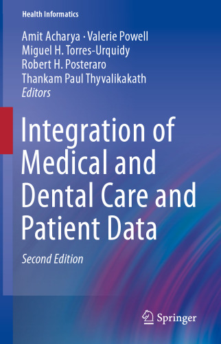 Integration of Medical and Dental Care and Patient Data