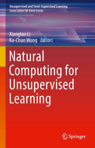 Natural Computing for Unsupervised Learning