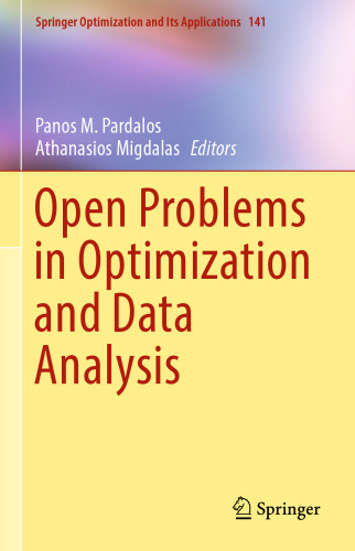 Open Problems in Optimization and Data Analysis