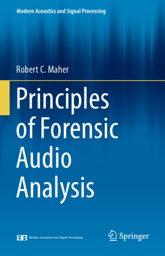 Principles of Forensic Audio Analysis