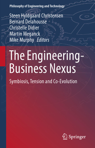 The Engineering-Business Nexus: Symbiosis, Tension and Co-Evolution